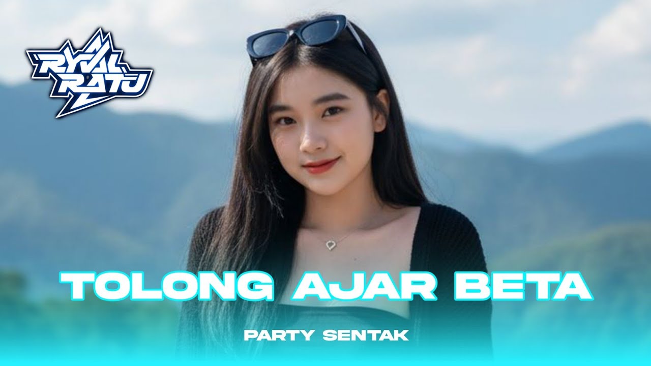PARTY SENTAK TOLONG AJAR BETA 🌴 REMIX!! [ RYVAL RATU ]