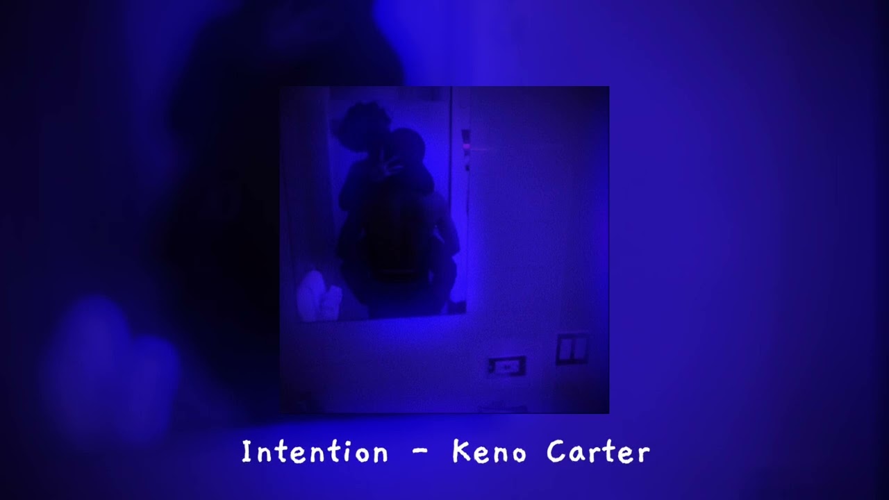Intention - Keno Carter (Slowed , Pitch)