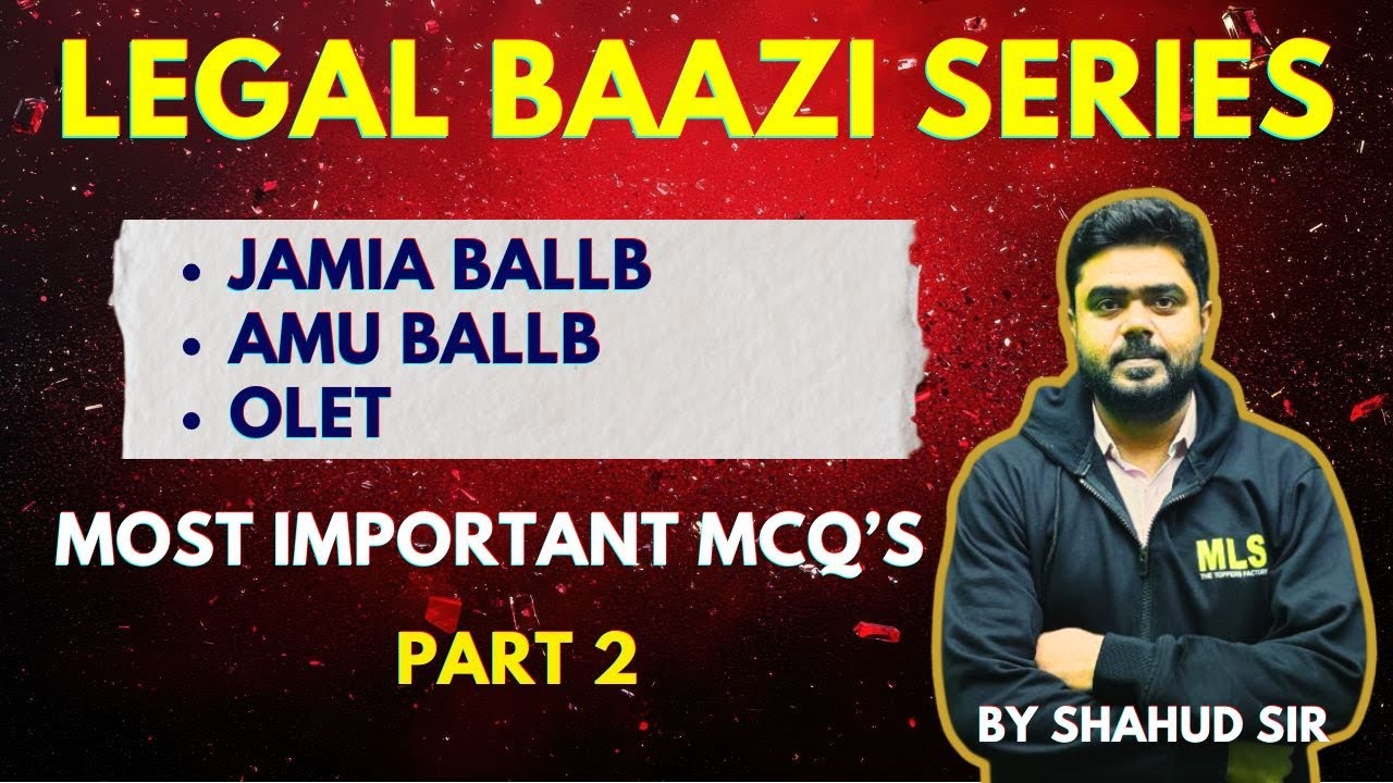 LEGAL BAAZI | Legal GK & Constitution for JAMIA BALLB 2026 | AMU BALLB 2026 | OLET | MHCET Law Part2
