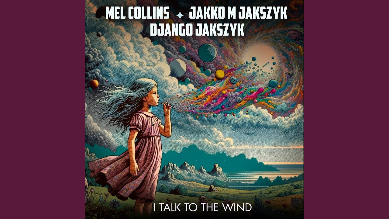 I Talk To The Wind