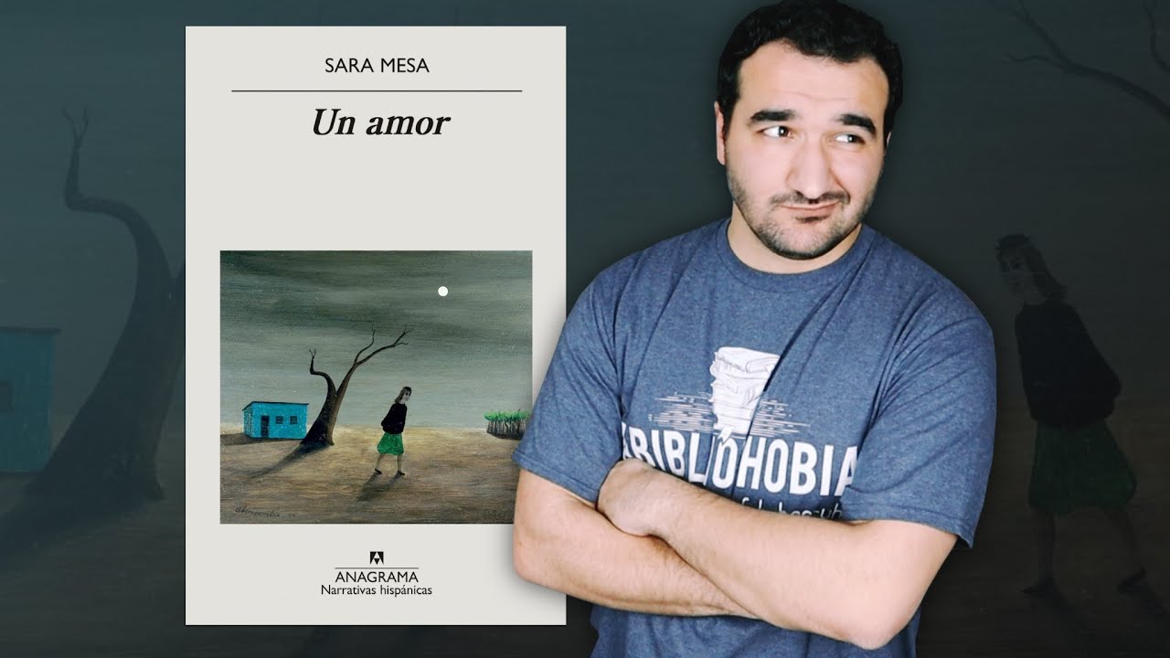 Un amor, de Sara Mesa | RESEÑA