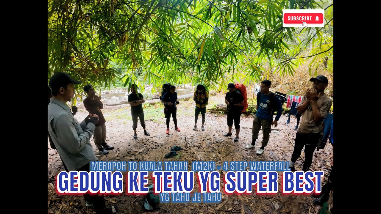 Gunung Tahan M2K + 4 Step Waterfall 9d8n Part #4 Gedung to Kem Teku 11 Jam Trekking!!