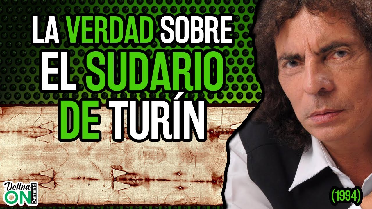 [SUDARIO DE TURÍN] Dolina cuenta la verdad de esta RELIQUIA CRISTIANA