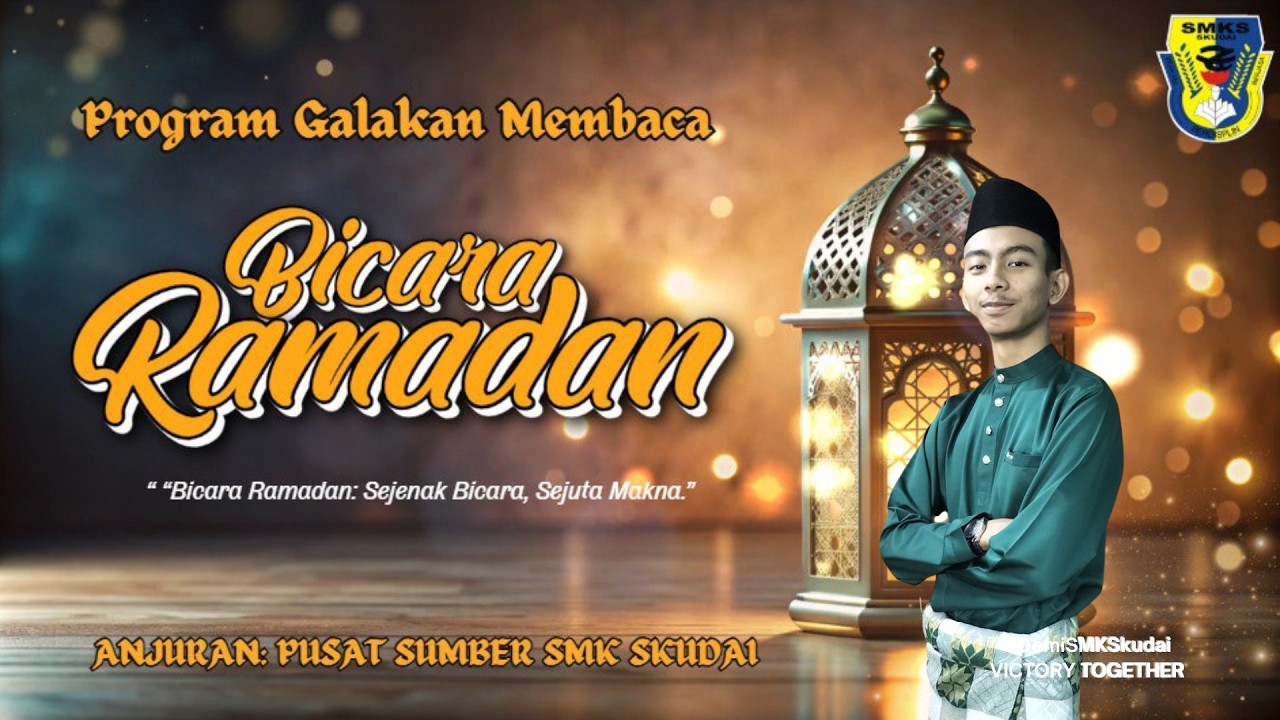 PROGRAM GALAKAN MEMBACA : BICARA RAMADAN