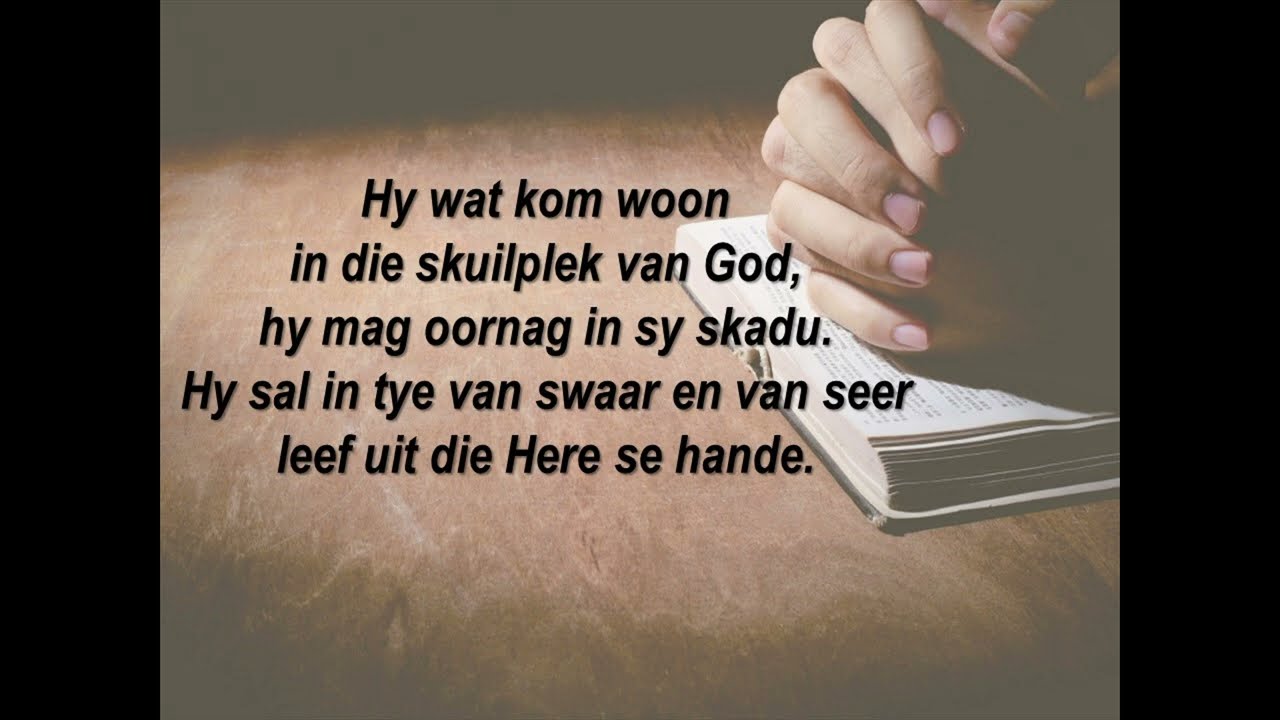 VONKK 293 Hy wat skuil in die woonplek van God