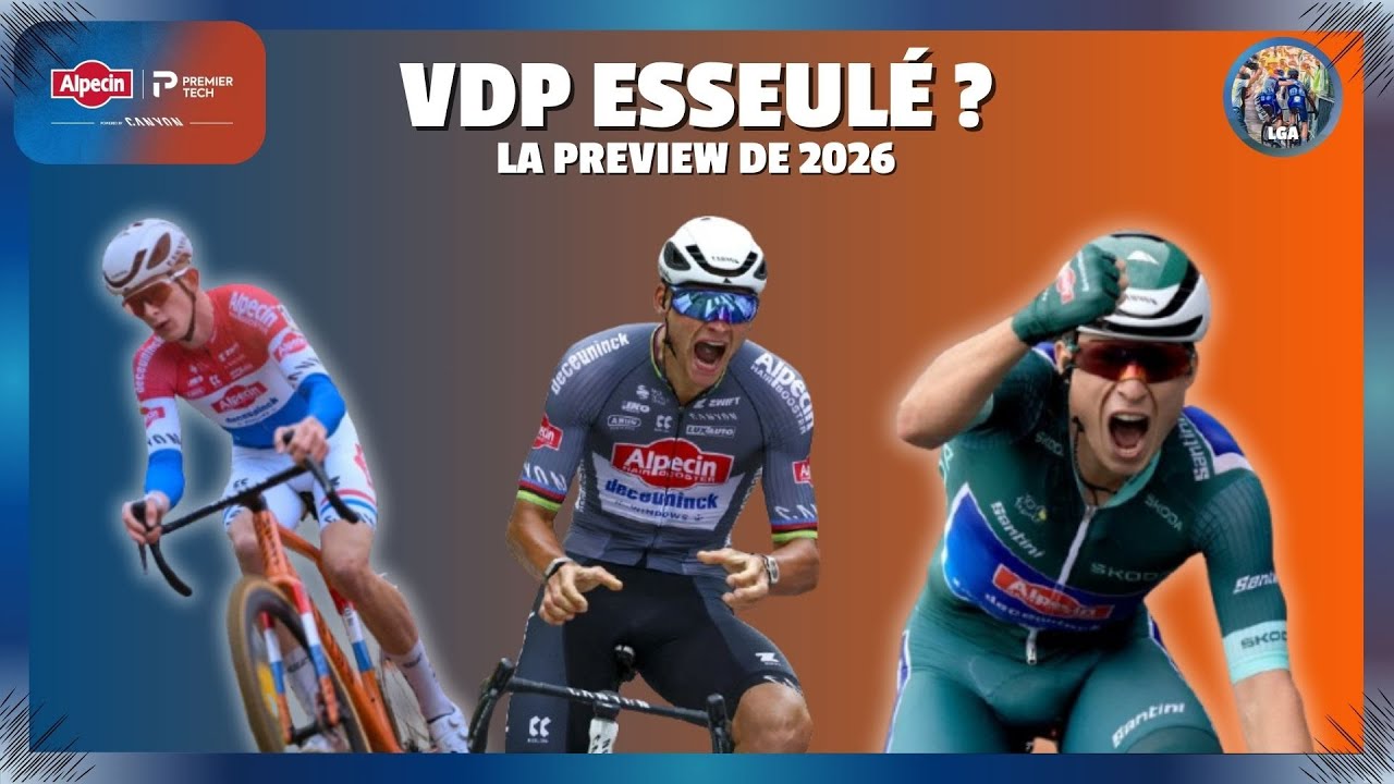 LE VILLAGE QUI RESISTAIT A POGACAR ! ALPECIN, LA PREVIEW 2026 #7