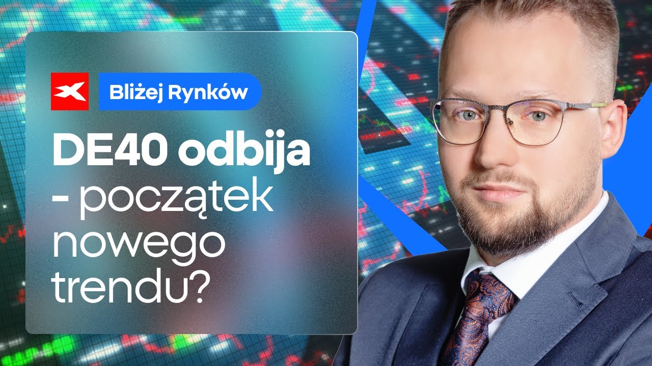 Czy DE40 zakończył korektę? | Bliżej Rynk&oacute;w, 26.11.2025