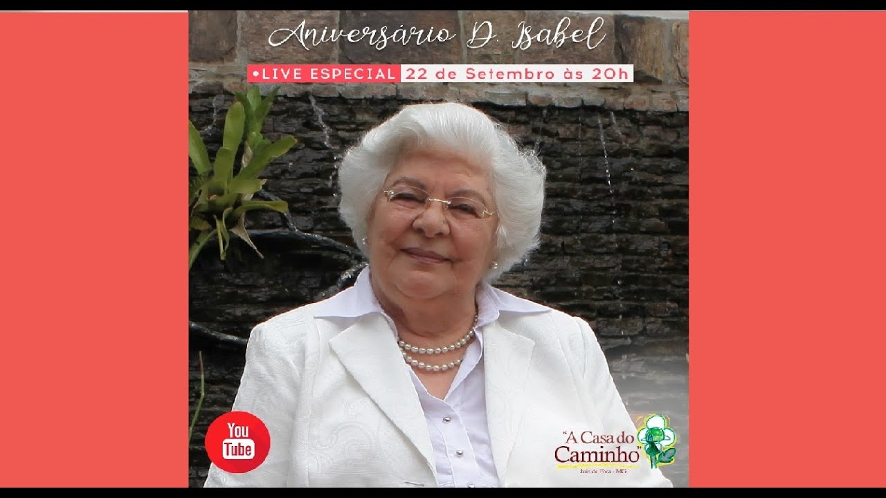Live Surpresa: 97° Aniversário da médium D. Isabel Salomão de Campos  (22.09.2021)