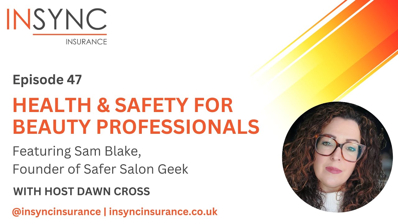 Health and Safety for Beauty Professionals with Sam Blake