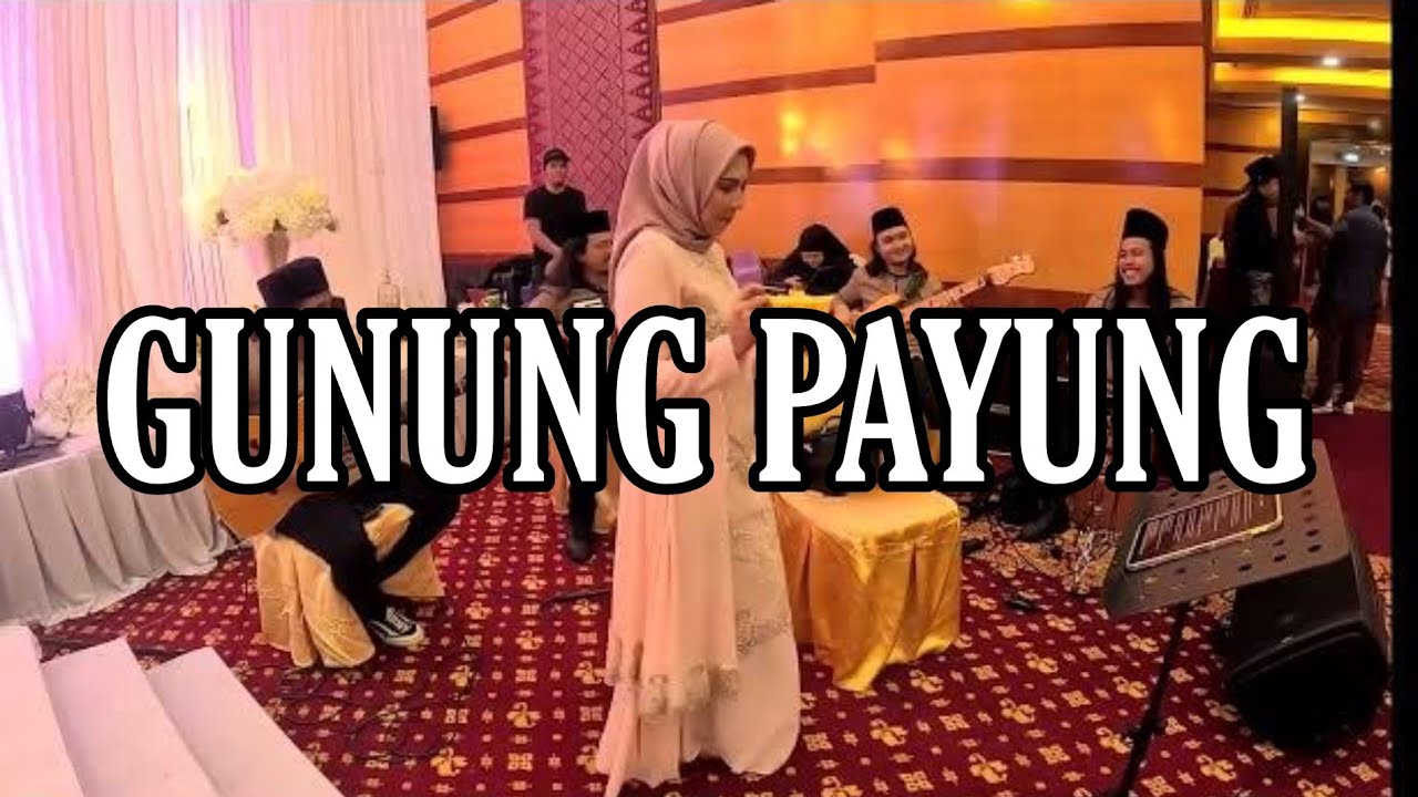 GUNUNG PAYUNG | ALUN TRADISI |