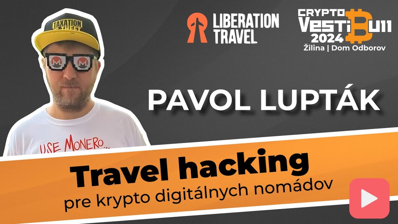 Pavol Lupt&aacute;k - Travel hacking pre krypto digit&aacute;lnych nom&aacute;dov | CryptoVestibull24