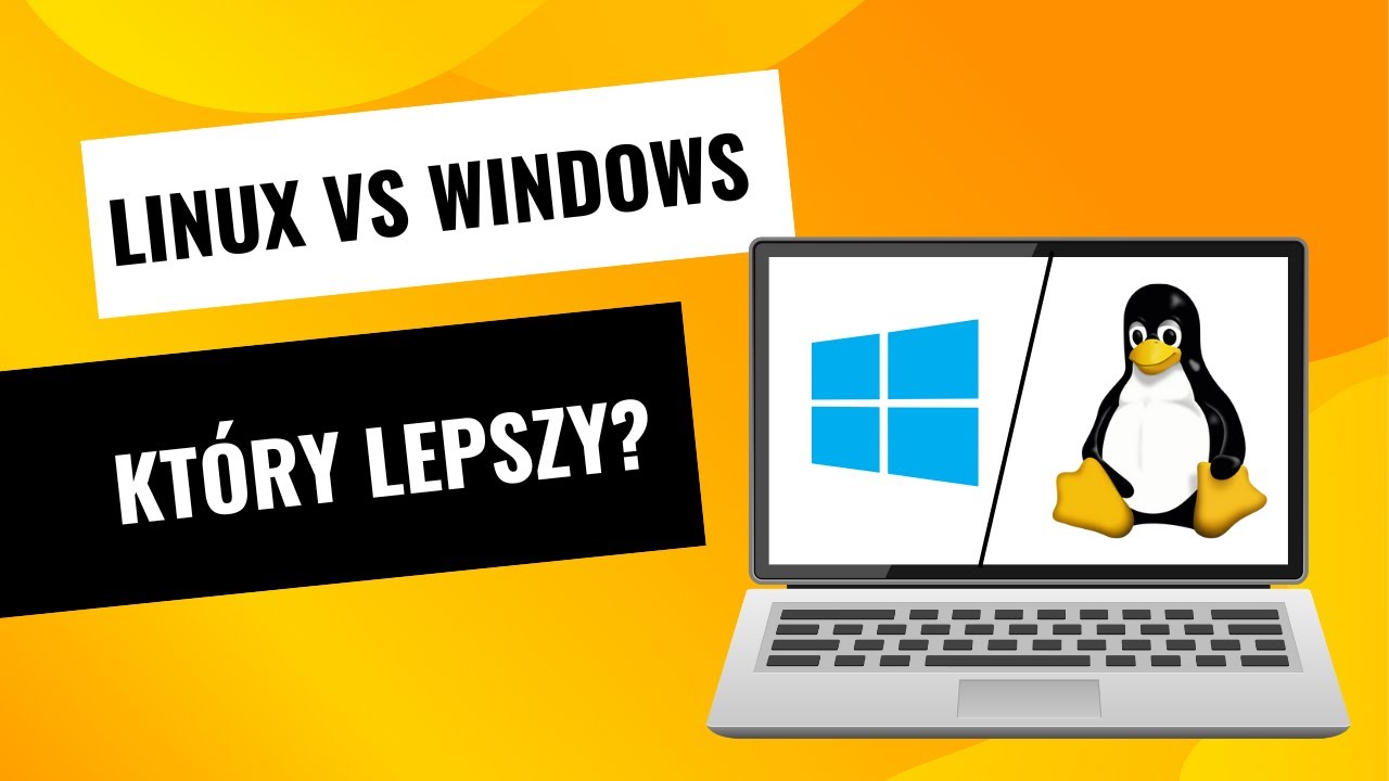Linux okiem laika - lepszy od Windowsa?