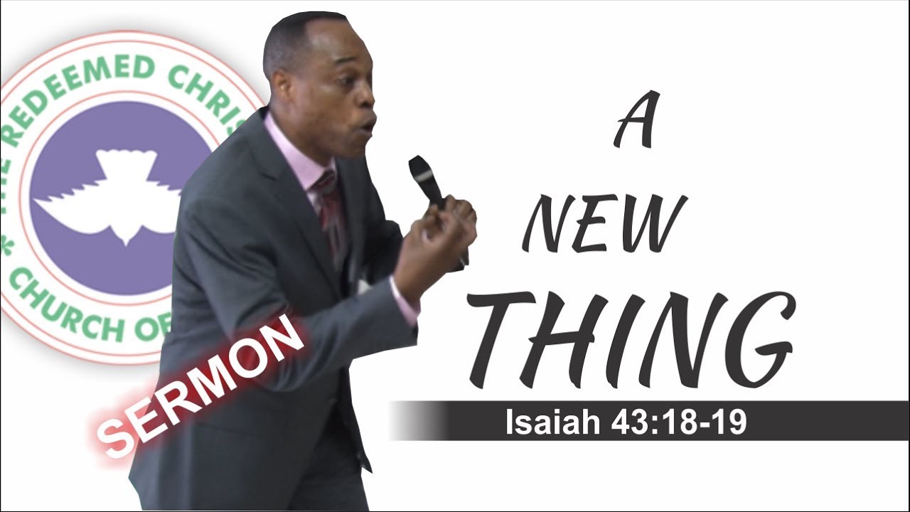 Powerful Sermon_ A NEW THING