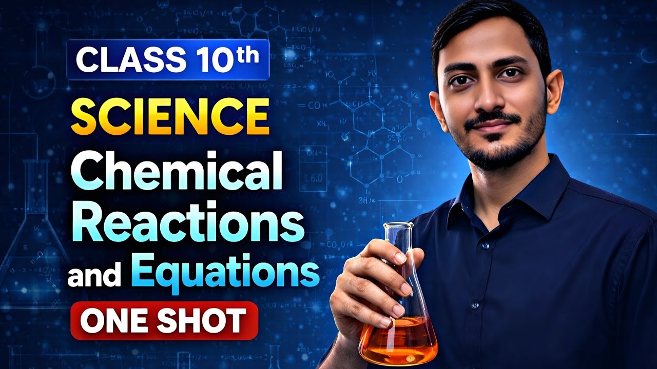 🔥 Chemical Reactions Made EASY | Class 10 Chemistry