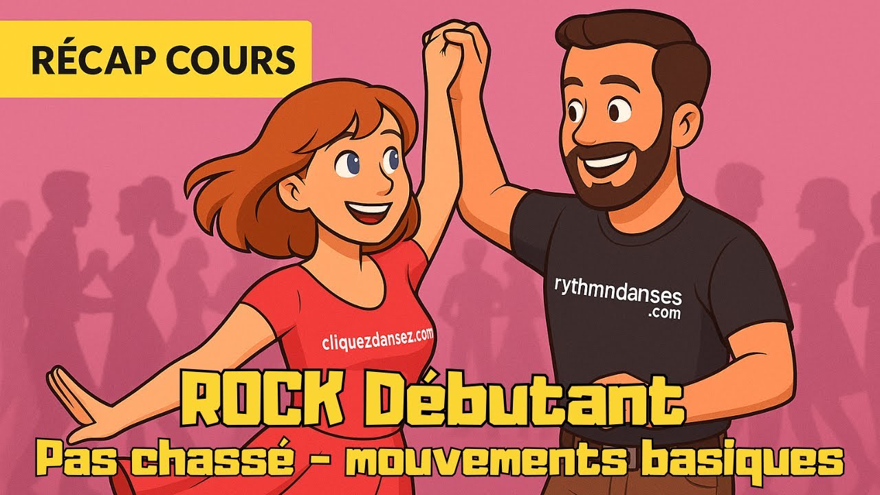 Rock débutant 🗓 Cours du : 7/10/2025 — Thème : Pas chassé - Base tournante lachée sugar push visage