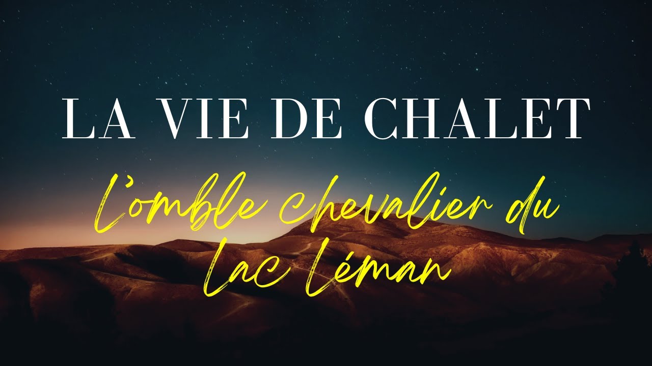 LA VIE DE CHALET - L'Omble Chevalier du lac Léman à l'hôtel Royal Resort d'Evian