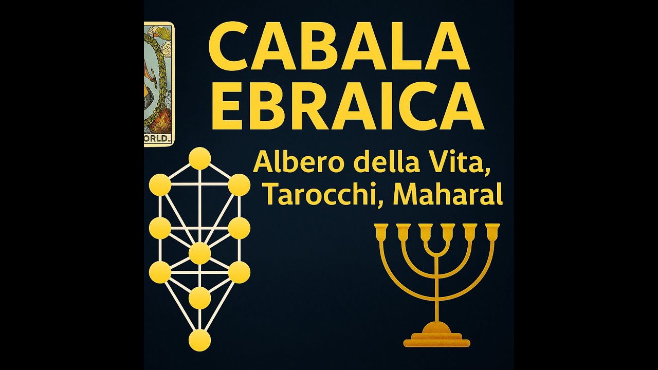 Cabala ebraica: l’Albero della Vita, i Tarocchi, il Maharal. Conferenza completa di Domenico Rosaci