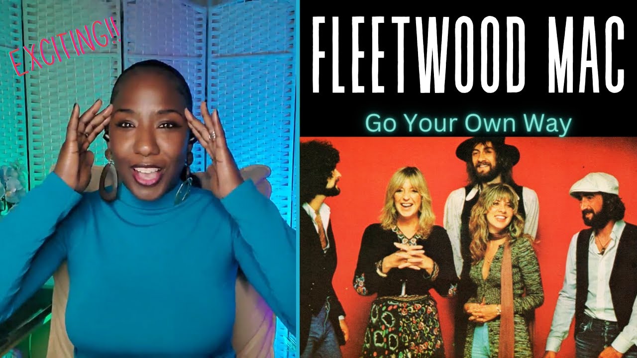 Fleetwood Mac - Go Your Own Way | High-Energy Song Reaction & Engaging Analysis