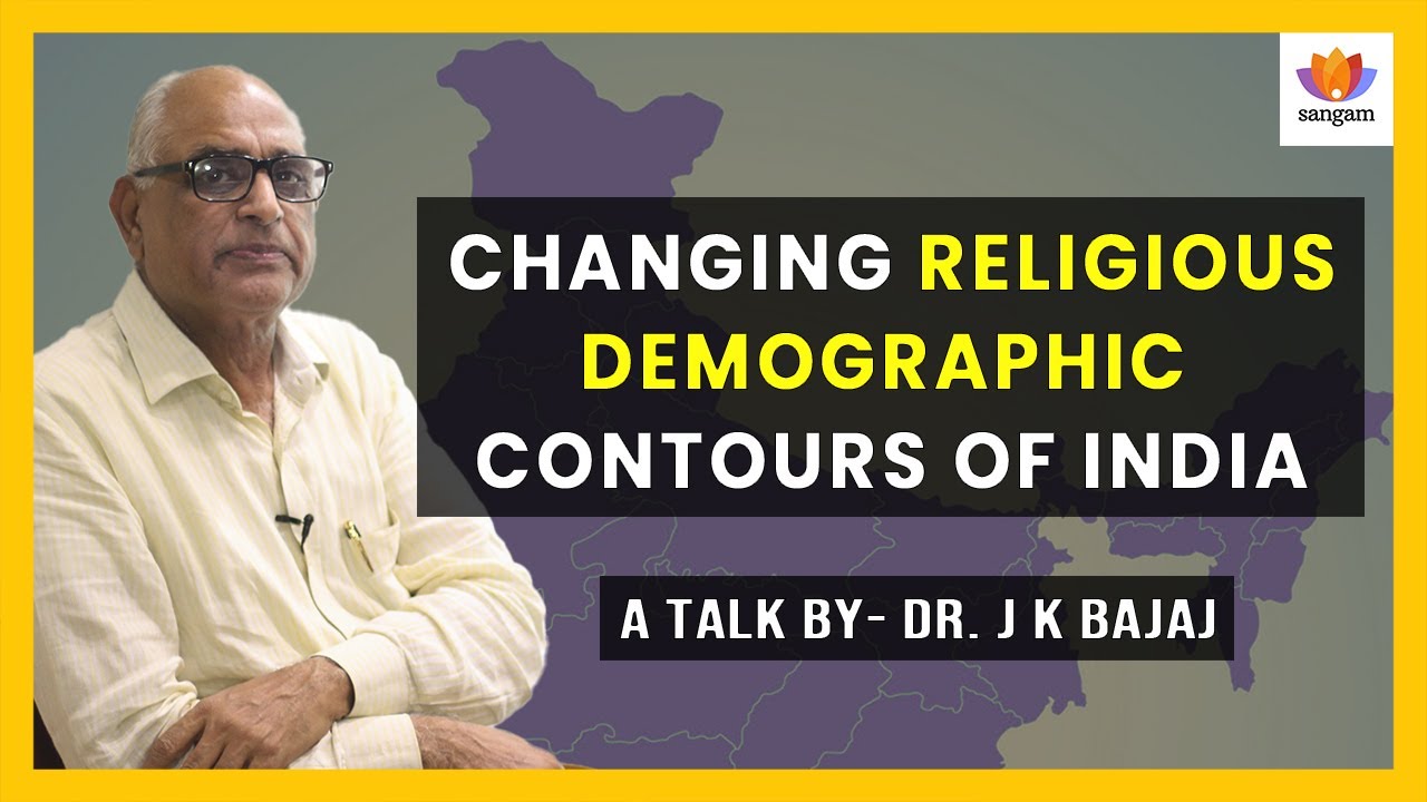 India's Demographic Crisis: Dr. J K Bajaj Exposes Muslim & Christian Population Surge