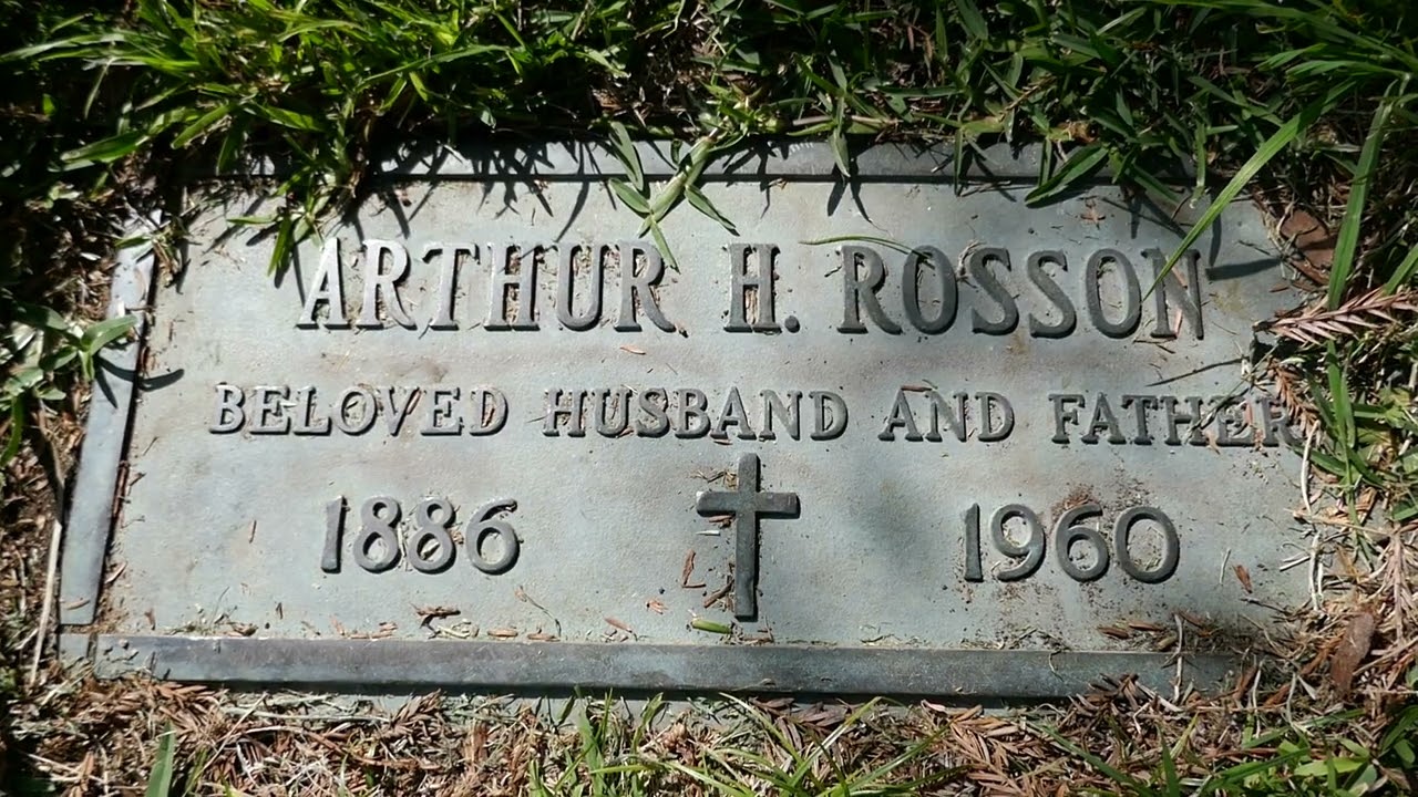 Director Arthur H. Rosson Grave Garden of Legends Hollywood Forever Cemetery LA CA US April 16, 2023
