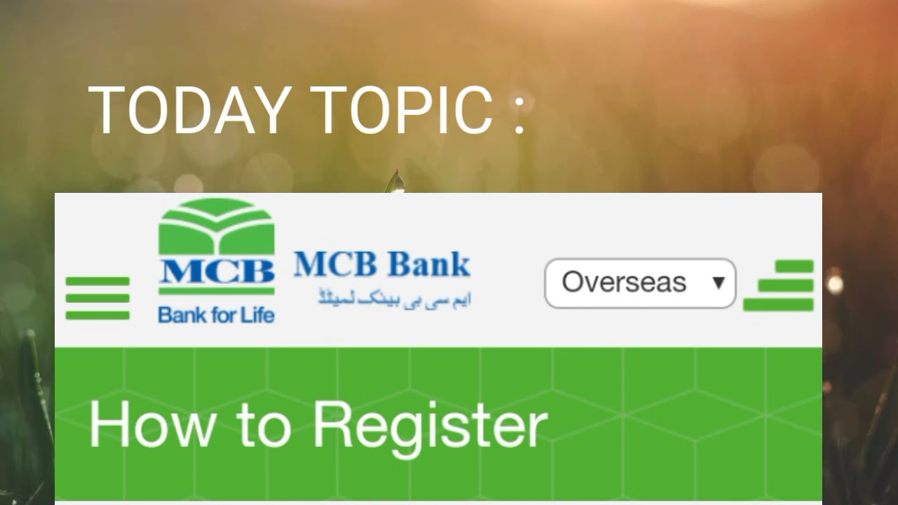 How To Register Mcb Mobile Banking App information |✓|