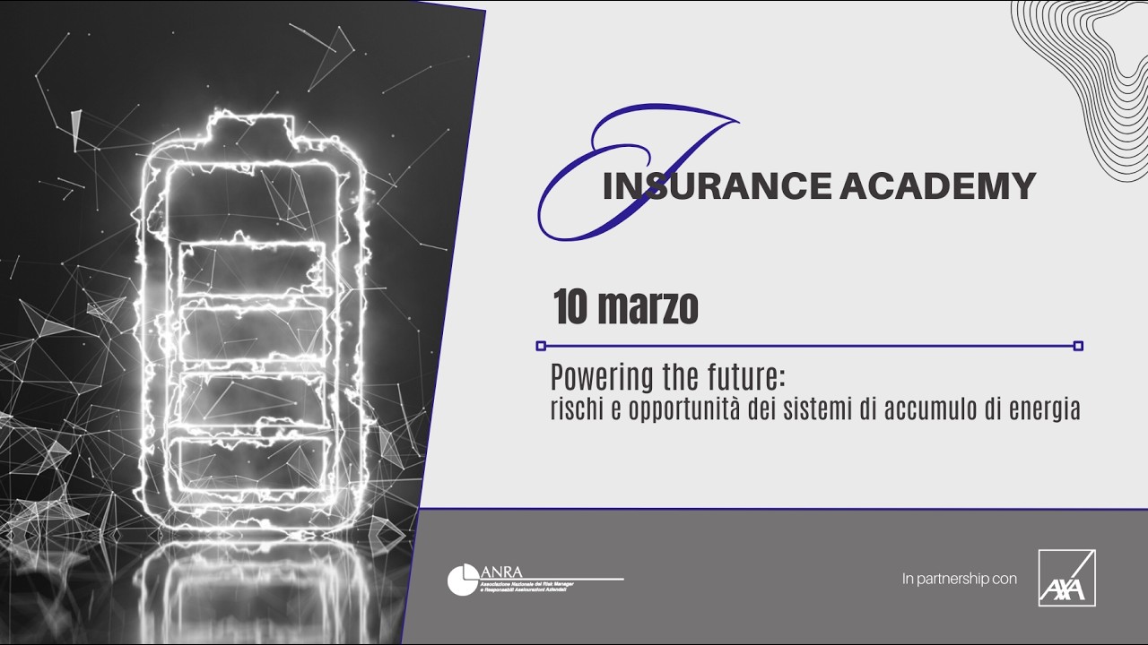 AXA XL Insurance Academy | Powering the future: rischi e opportunità dei sistemi di accumulo