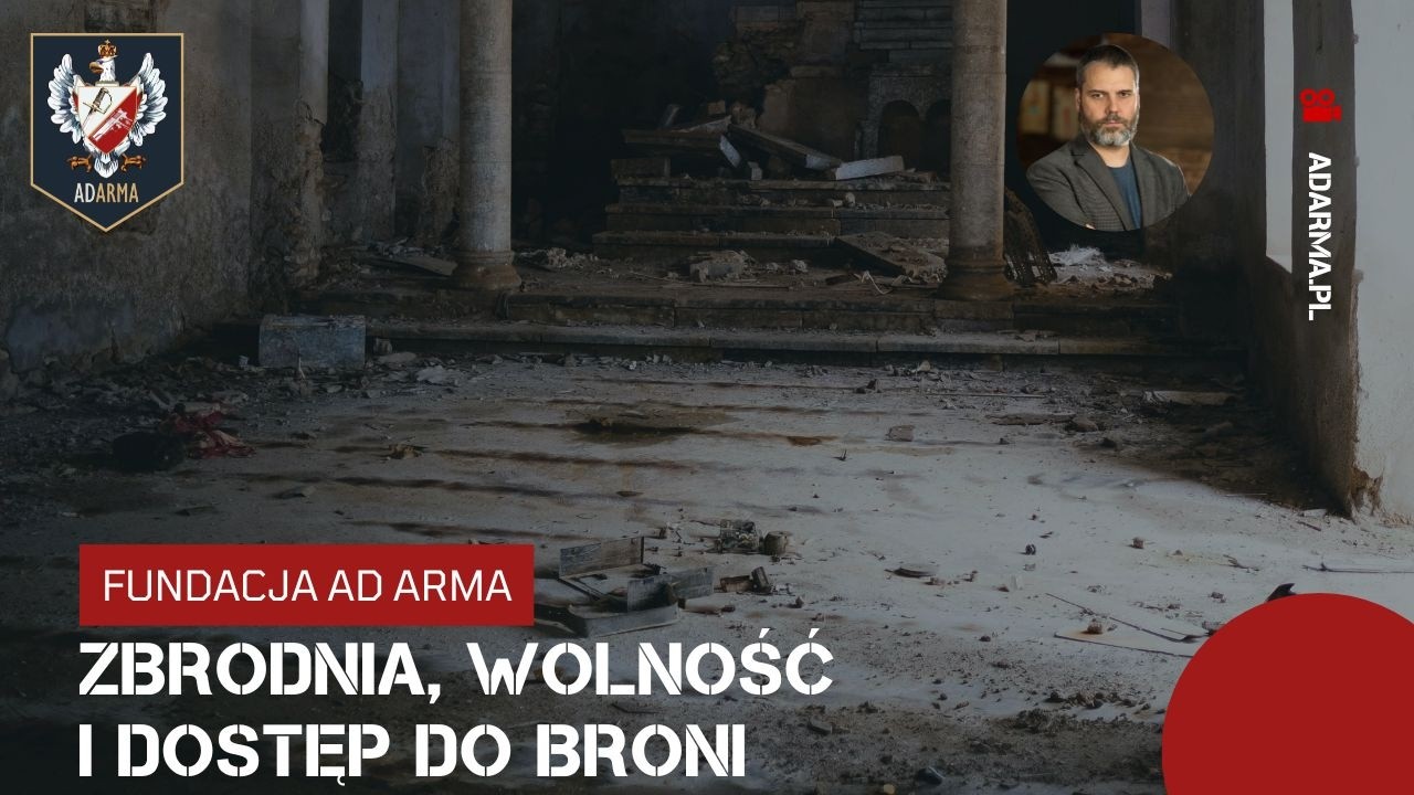 Zbrodnia, wolność i dostęp do broni