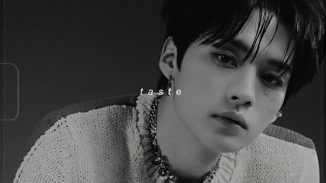 lee know, hyunjin, felix - taste (sped up + reverb)
