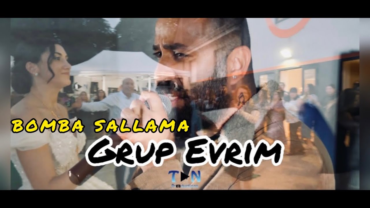 GRUP EVRIM  - BOMBA SALLAMA - HALAY / PAZARCIK DUGUNU / TAN PRODUCTIONS