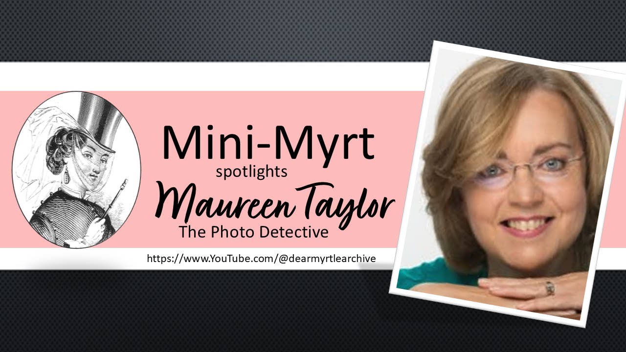 Mini-Myrt - The Photo Detective Maureen Taylor