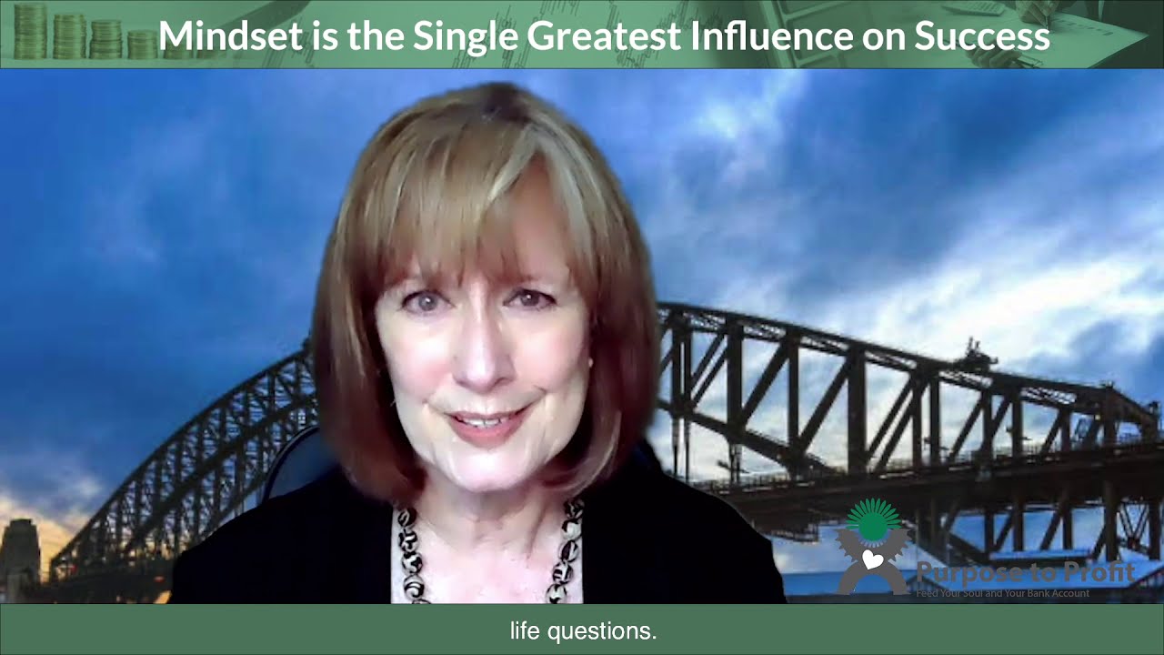 Your Mindset creates your reality. Time to take the reins | Purpose To Profit | Suzanne Mercier