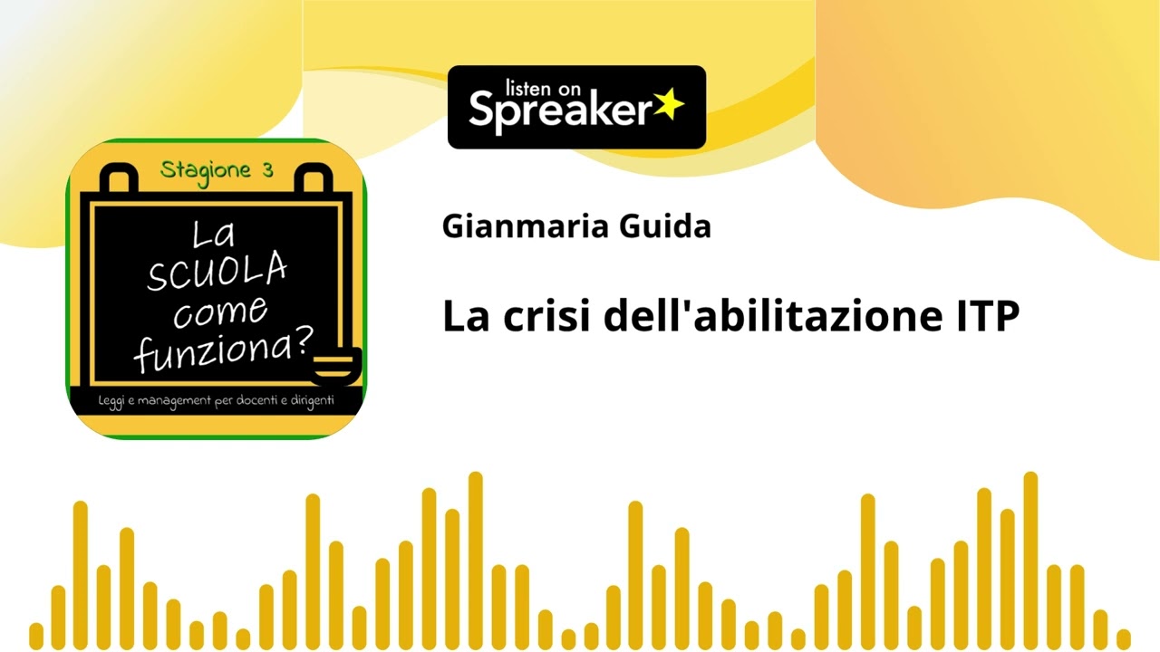ep. 32 st. 3 - La crisi dell'abilitazione ITP