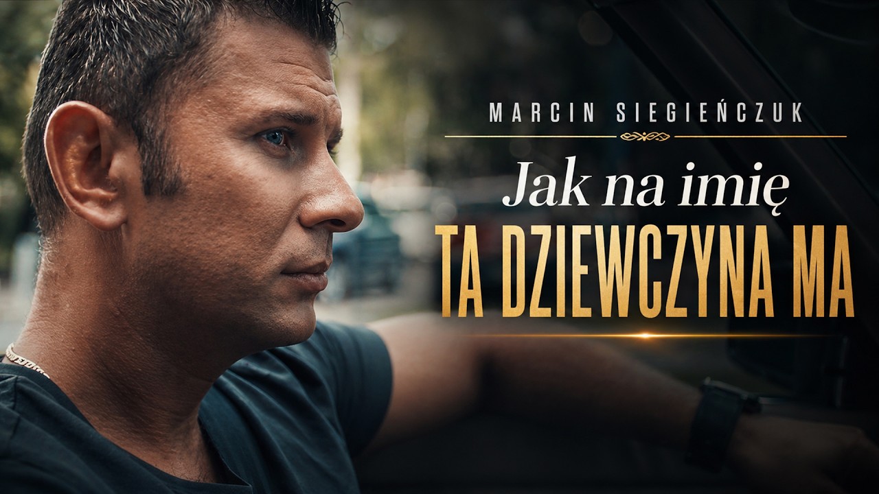 Marcin Siegieńczuk - Jak na imię ta dziewczyna ma (Disco Polo 2025)