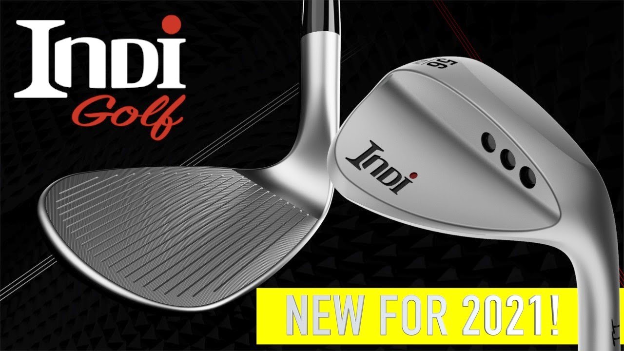 Indi Golf Milled Face Wedges 2021