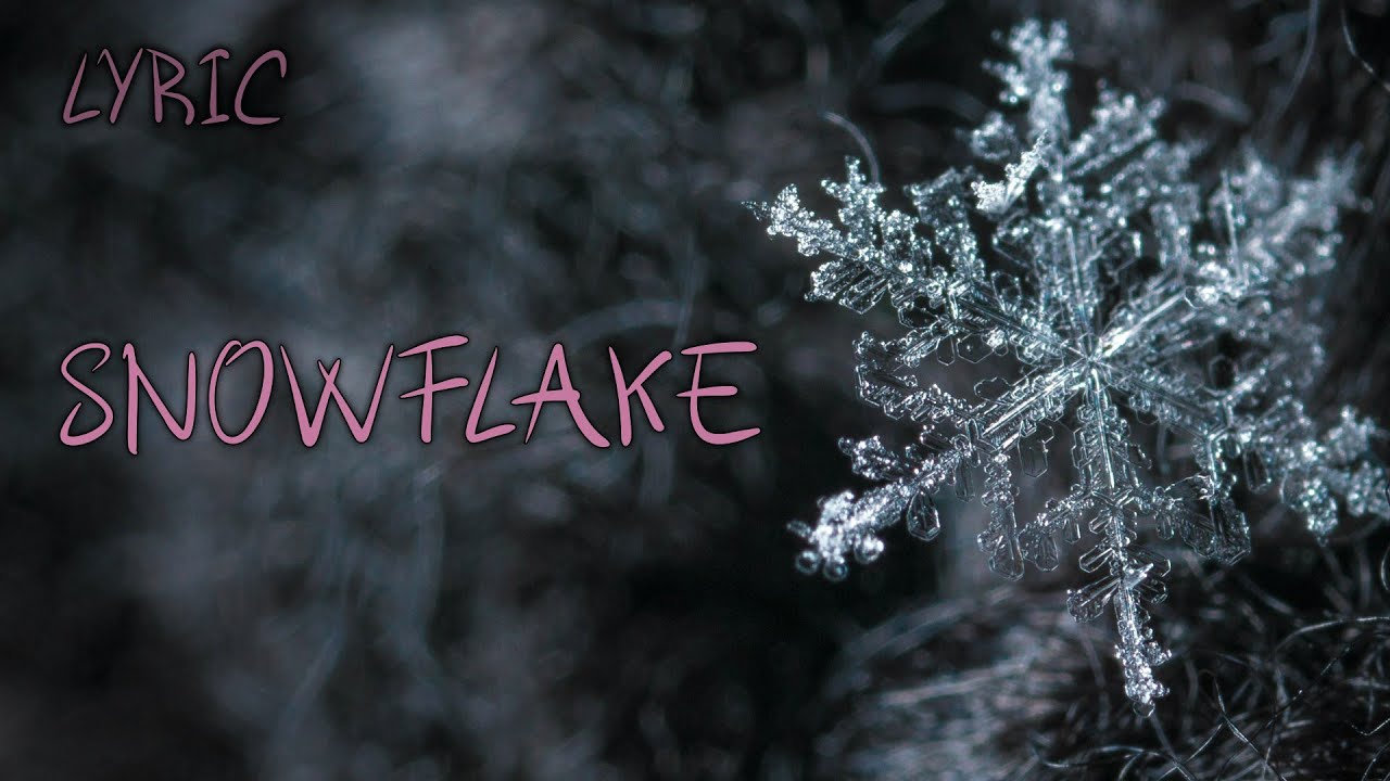 Angelyze - Snowflake (Official Lyric Video)