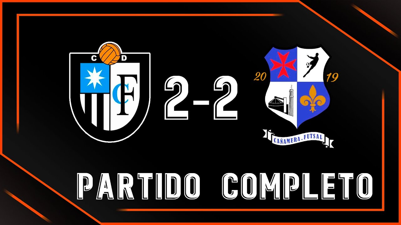 CD Futuro Carmonense - CD Cañamera Futsal [Partido Completo]