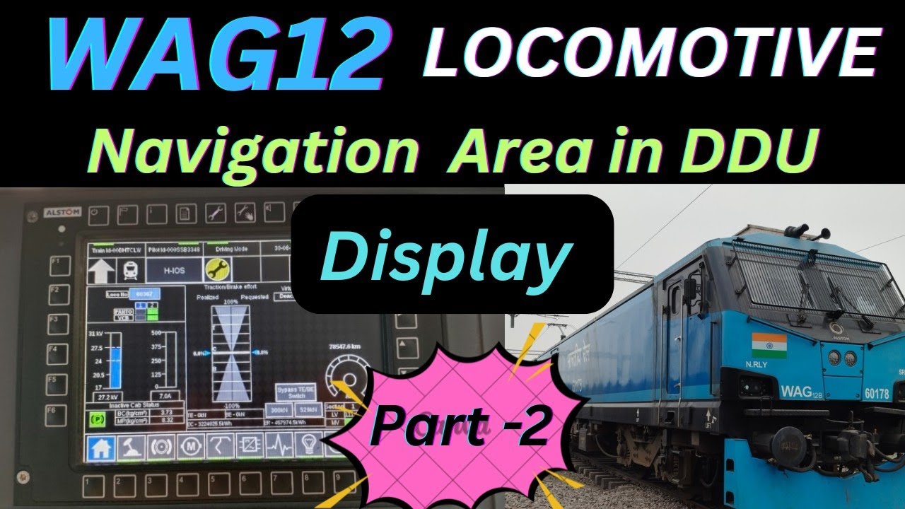 How to watch DDU in WAG12 Loco Part - 2 #locomotive #railway