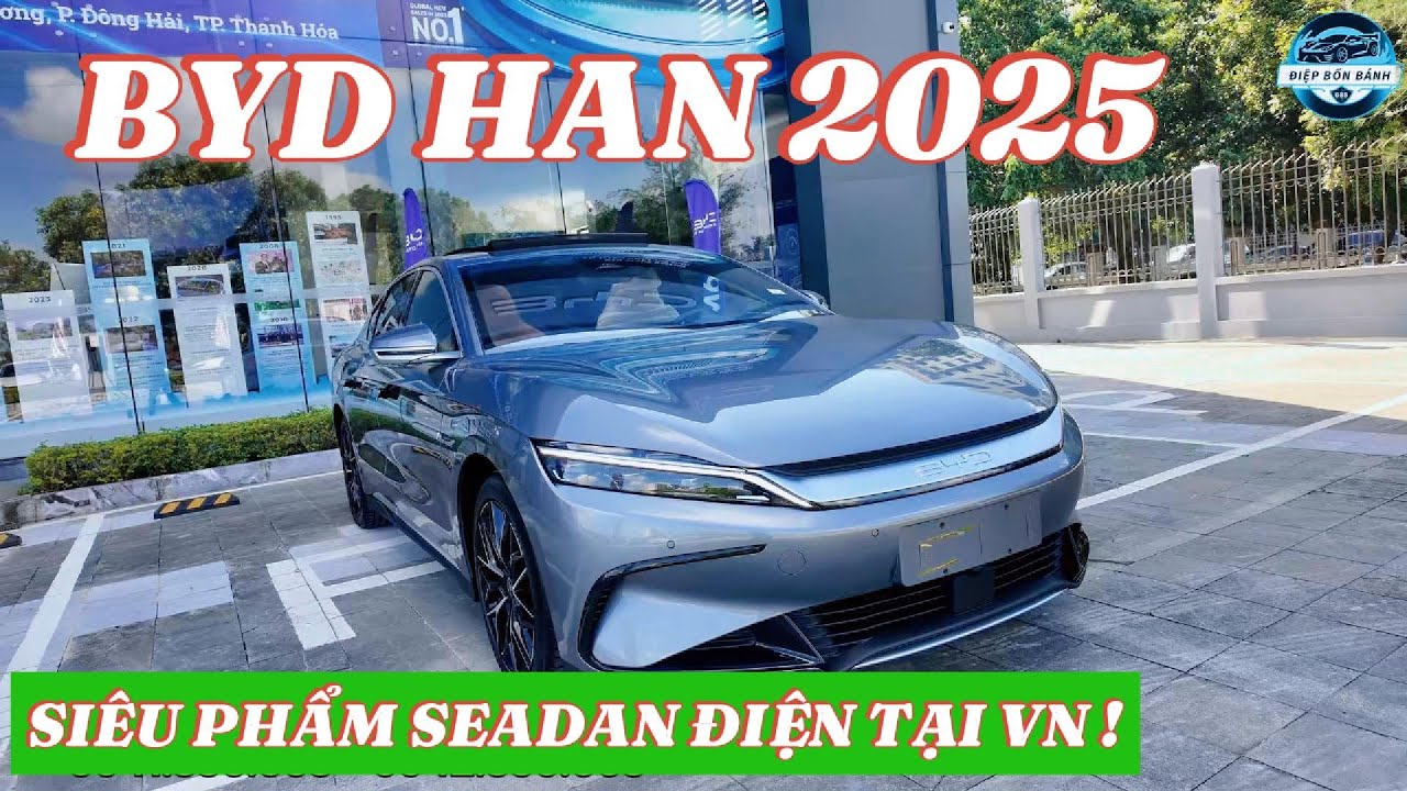 BYD HAN ĐẸP NHƯ SIÊU XE - GIÁ BÌNH DÂN !