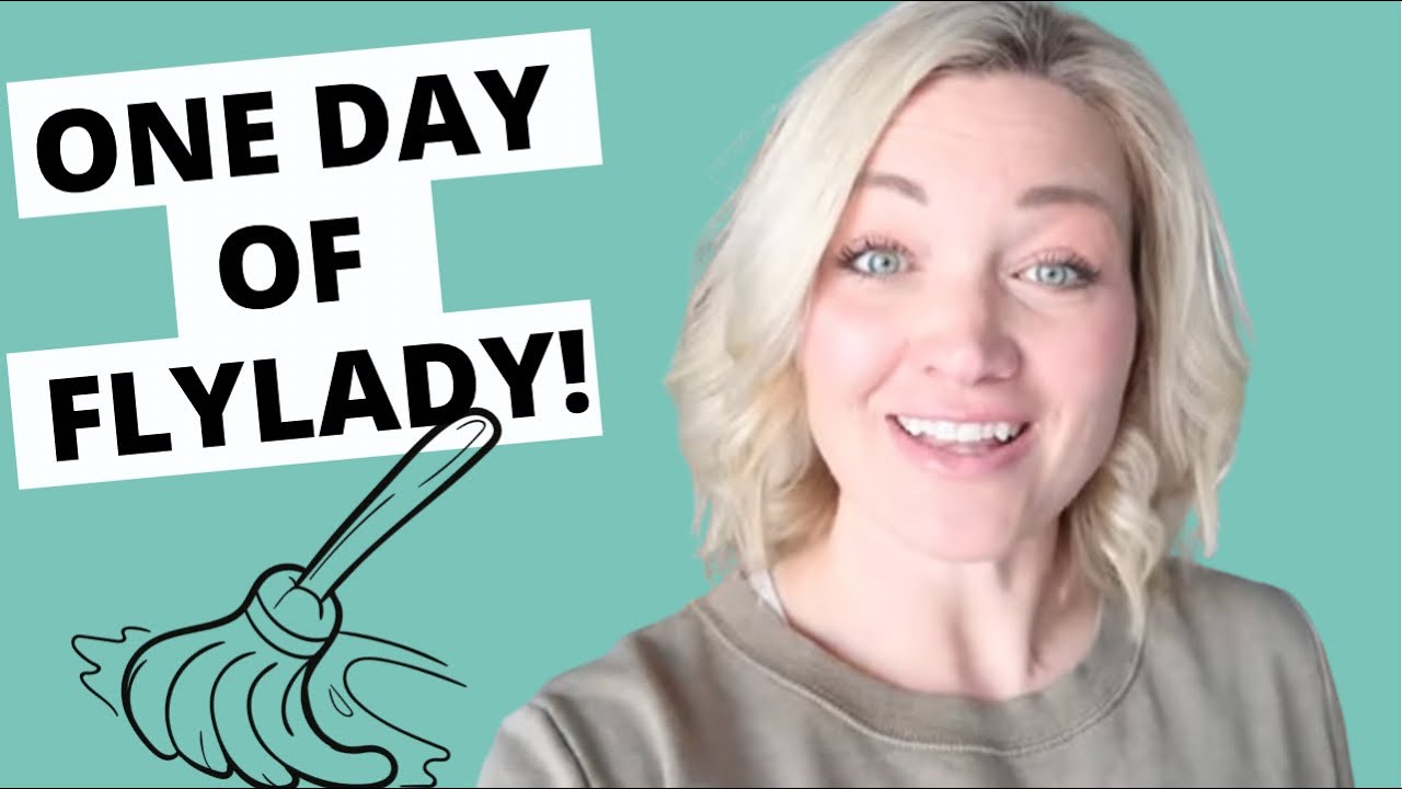 How to Start FlyLady TODAY!