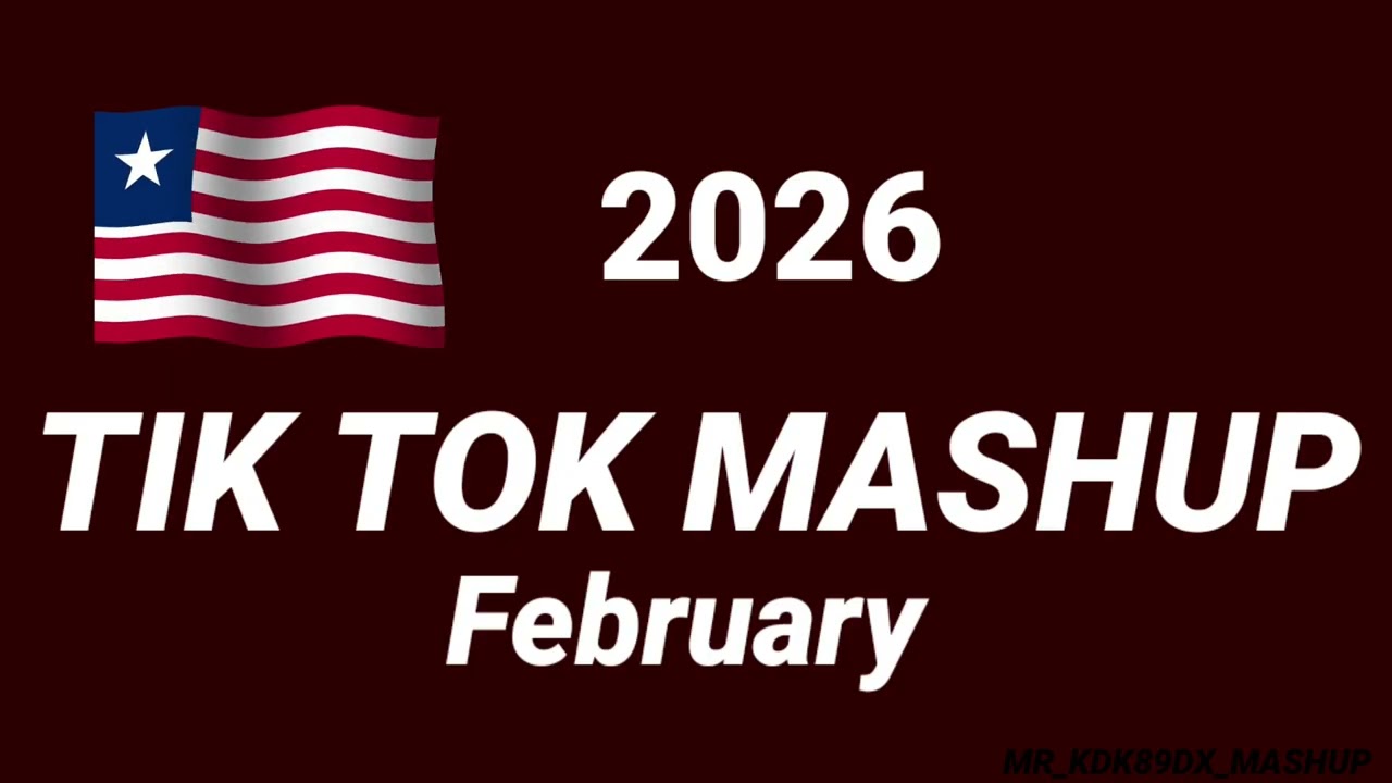 Tiktok_Mashup_February_💝2026💝__Not_Clean_ #tiktokmashup #mrkdkmashup89dx