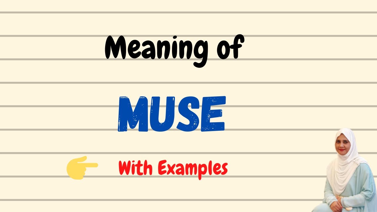Daily vocabulary | Muse Meaning | Vocabgram