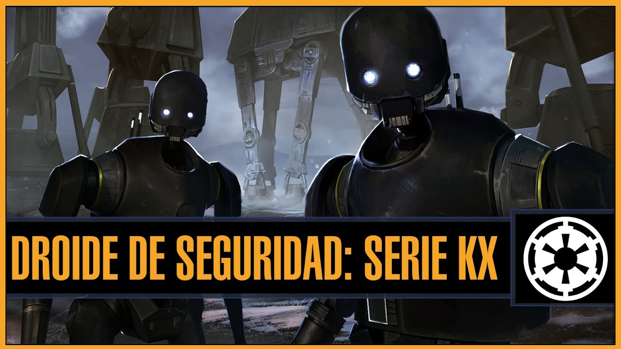 KX-Series: Droides de Seguridad Imperial | Star Wars Lore
