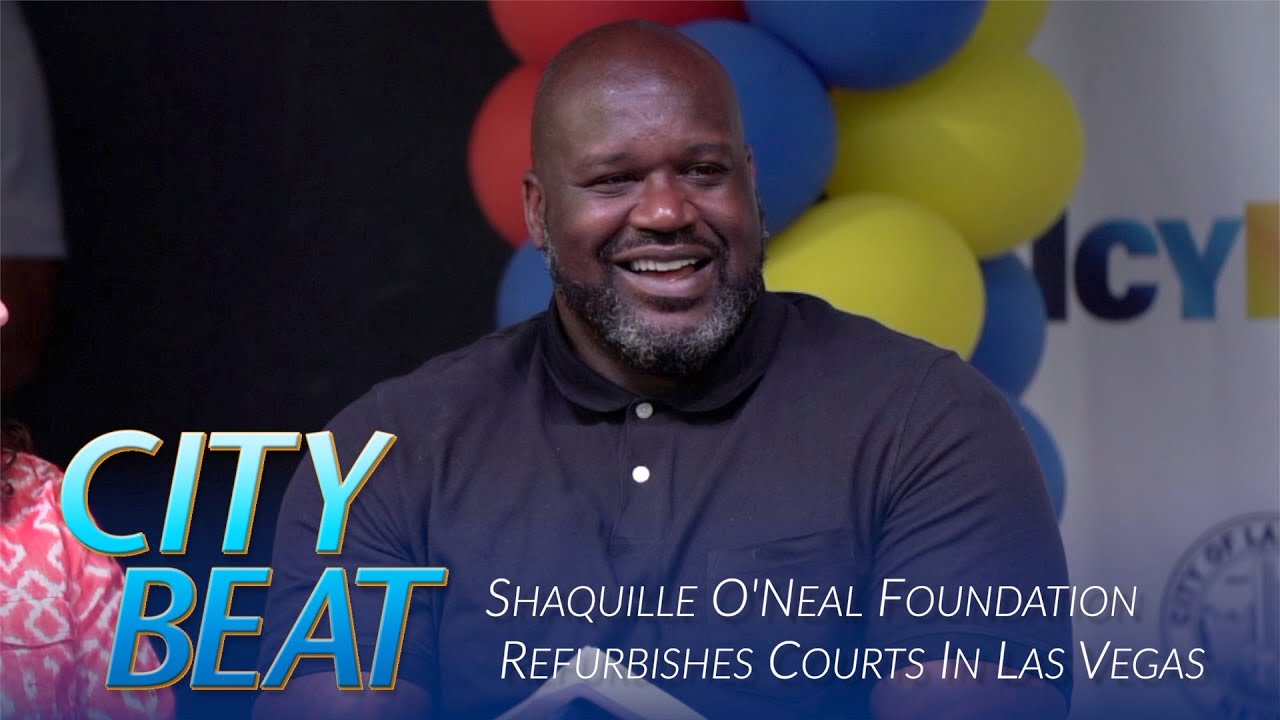 City Beat - Shaquille O'Neal Foundation Refurbishes Courts In Las Vegas