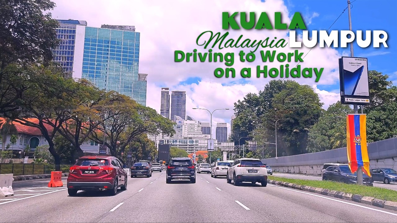 Malaysia - Driving to Work on a Holiday | Peaceful Kuala Lumpur Morning Drive
