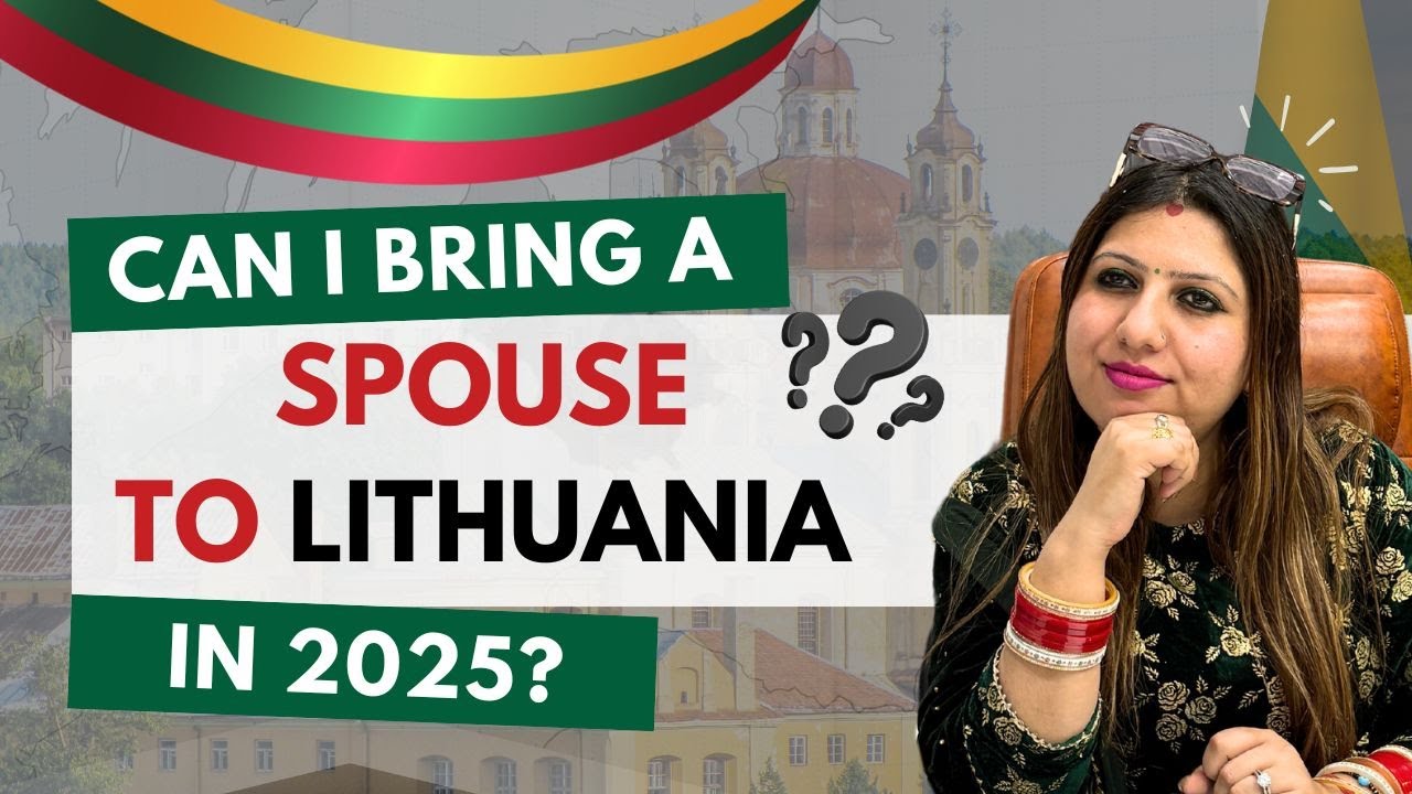 Can You Bring a Spouse to Lithuania in 2025? || Lithuania study visa || The Truth Revealed