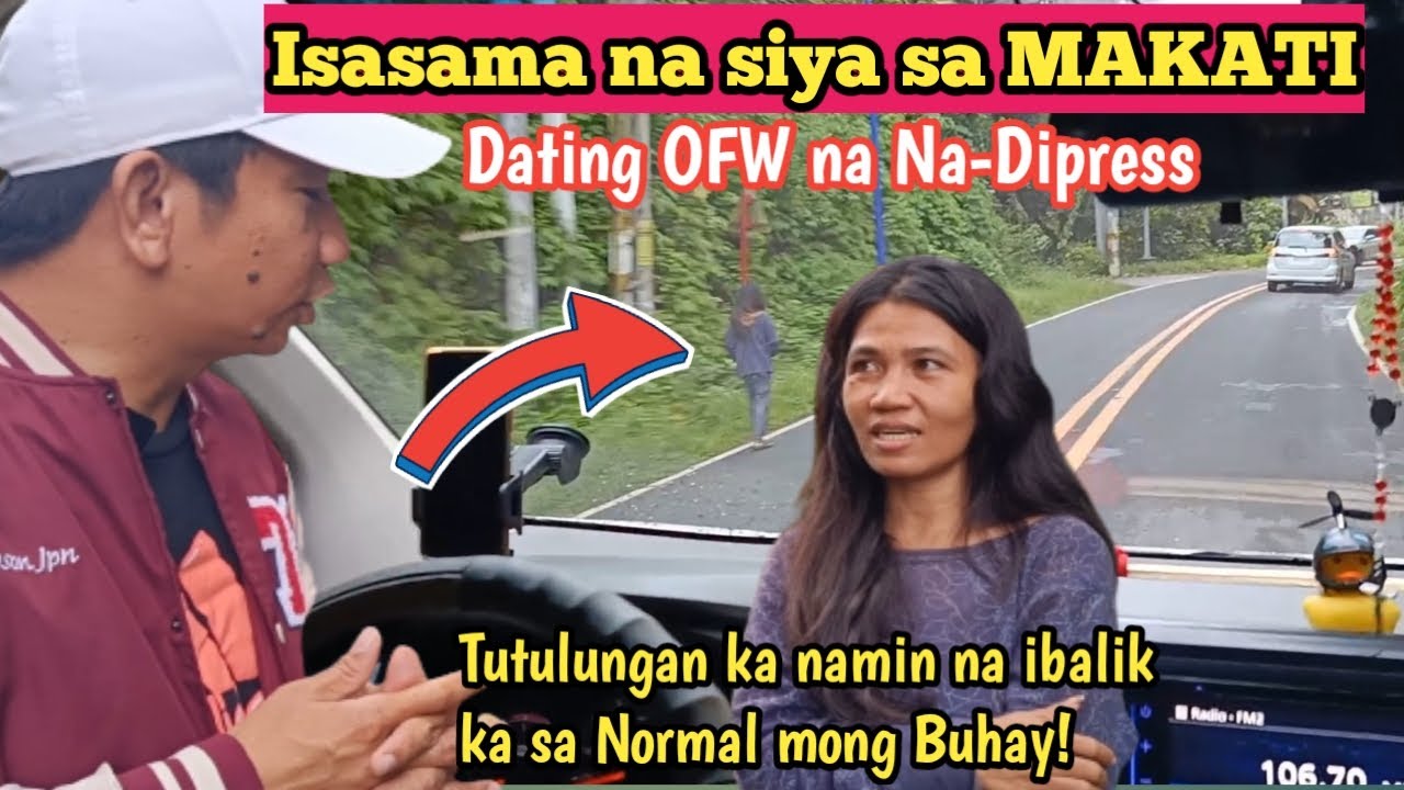 Part2-Maganda at Dating OFW na Nagkaroon ng DEPRESSION ISASAMA ko na sa Makati! Sasama Kaya siya?