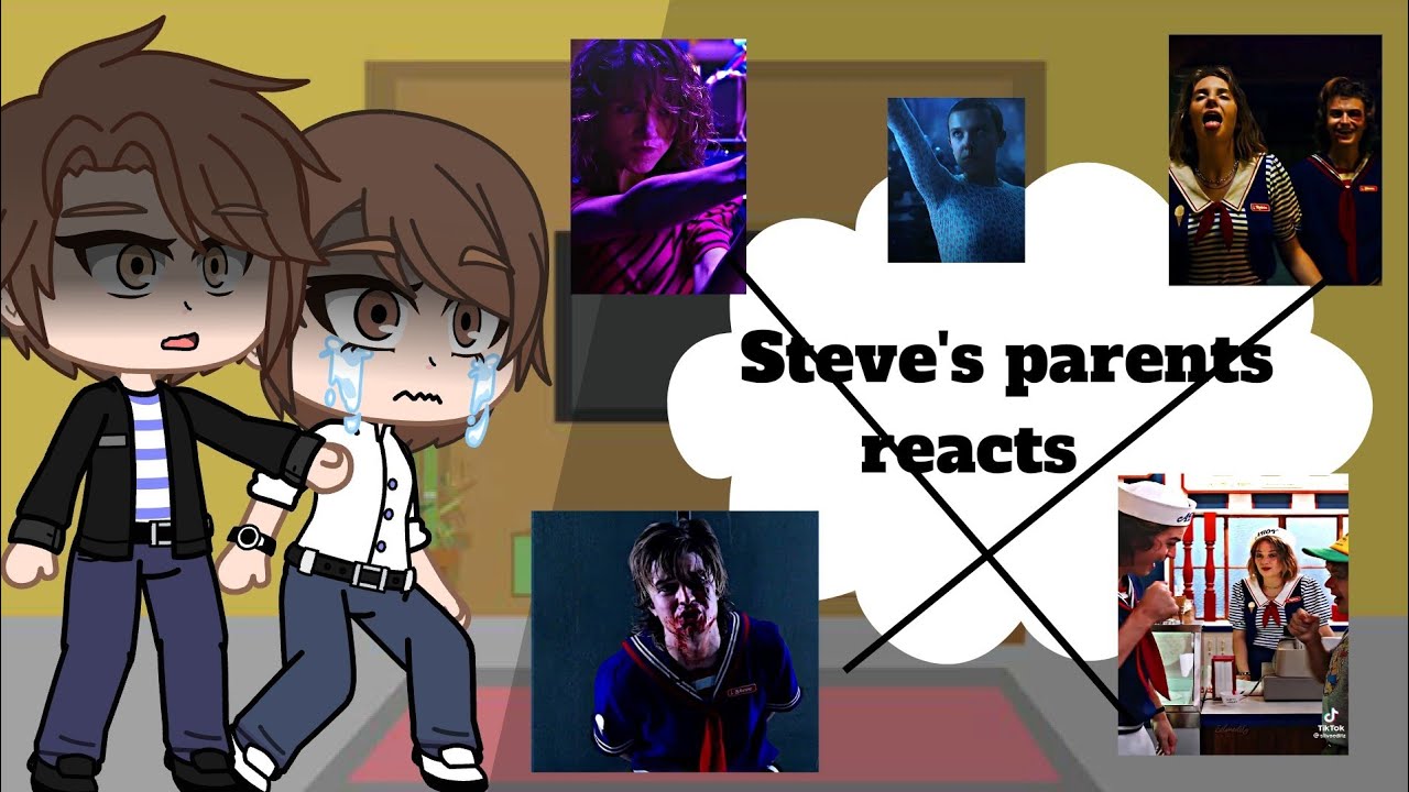 Steve's parents reacts to Steve and his friends || Stranger things