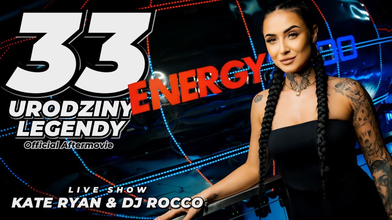 33 URODZINY ENERGY 2000 PRZYTKOWICE - KATE RYAN & DJ ROCCO [12.10.2024]