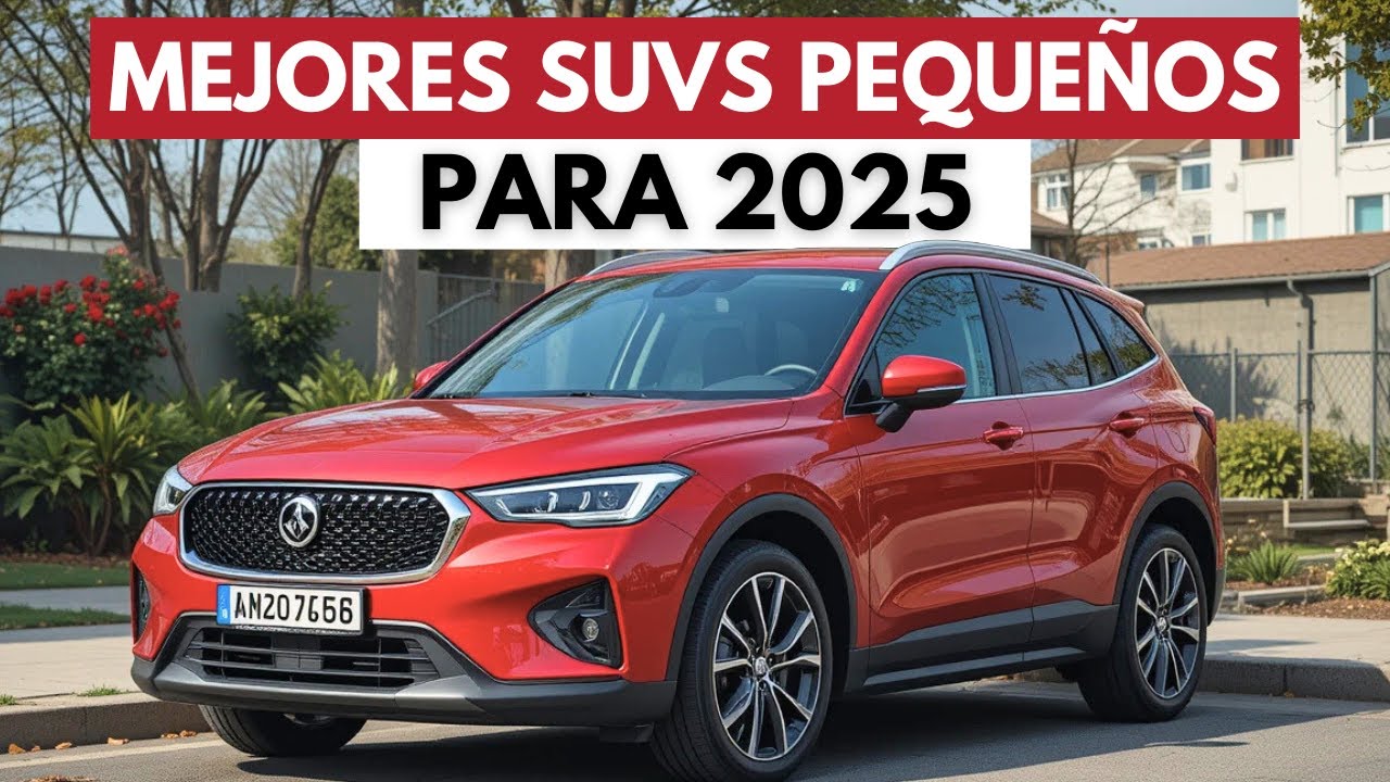 7 mejores SUV peque&ntilde;os para 2025 por fiabilidad y valor