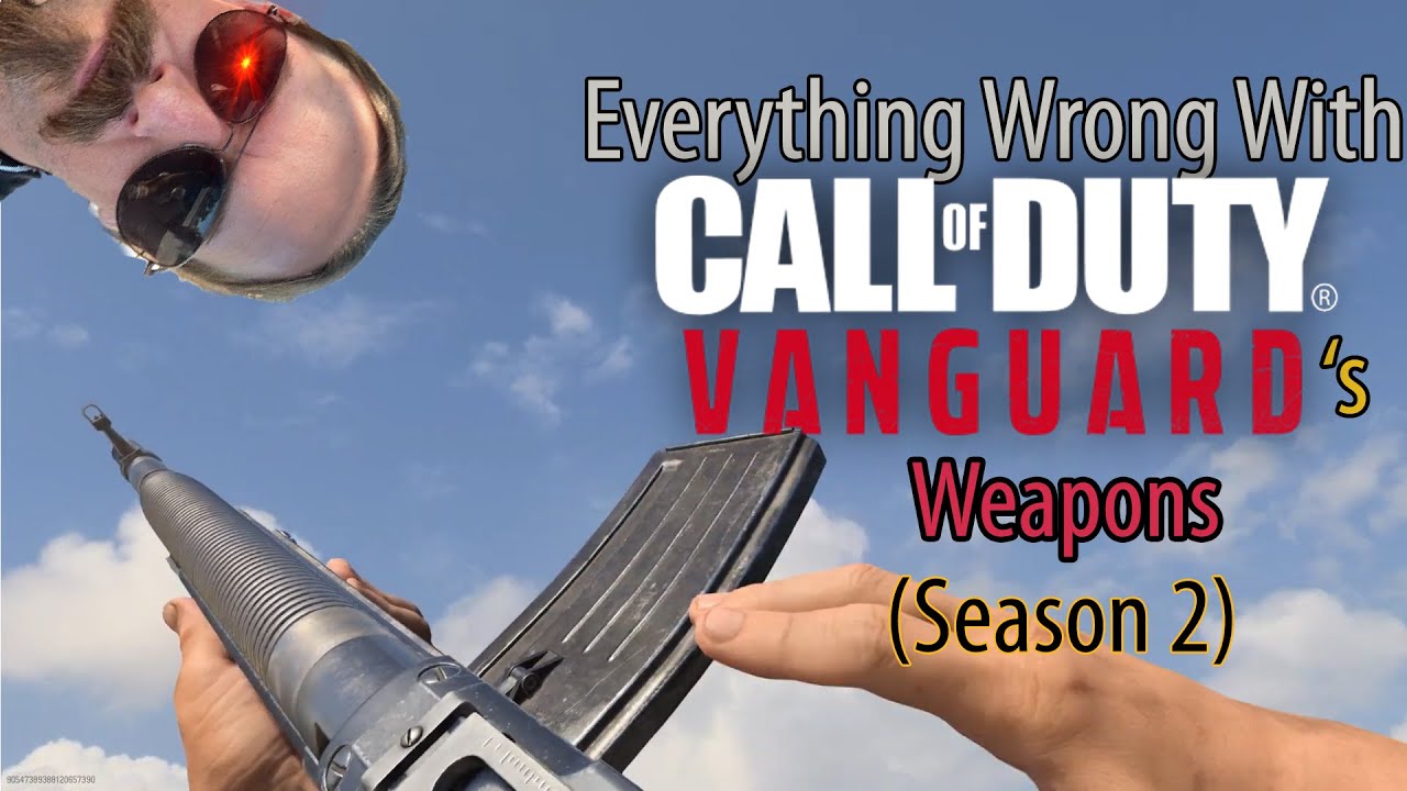 Everything Wrong With Call of Duty Vanguard Season 2's Weapons